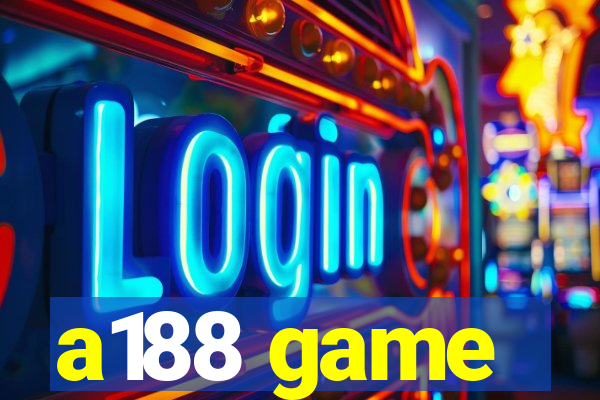 a188 game